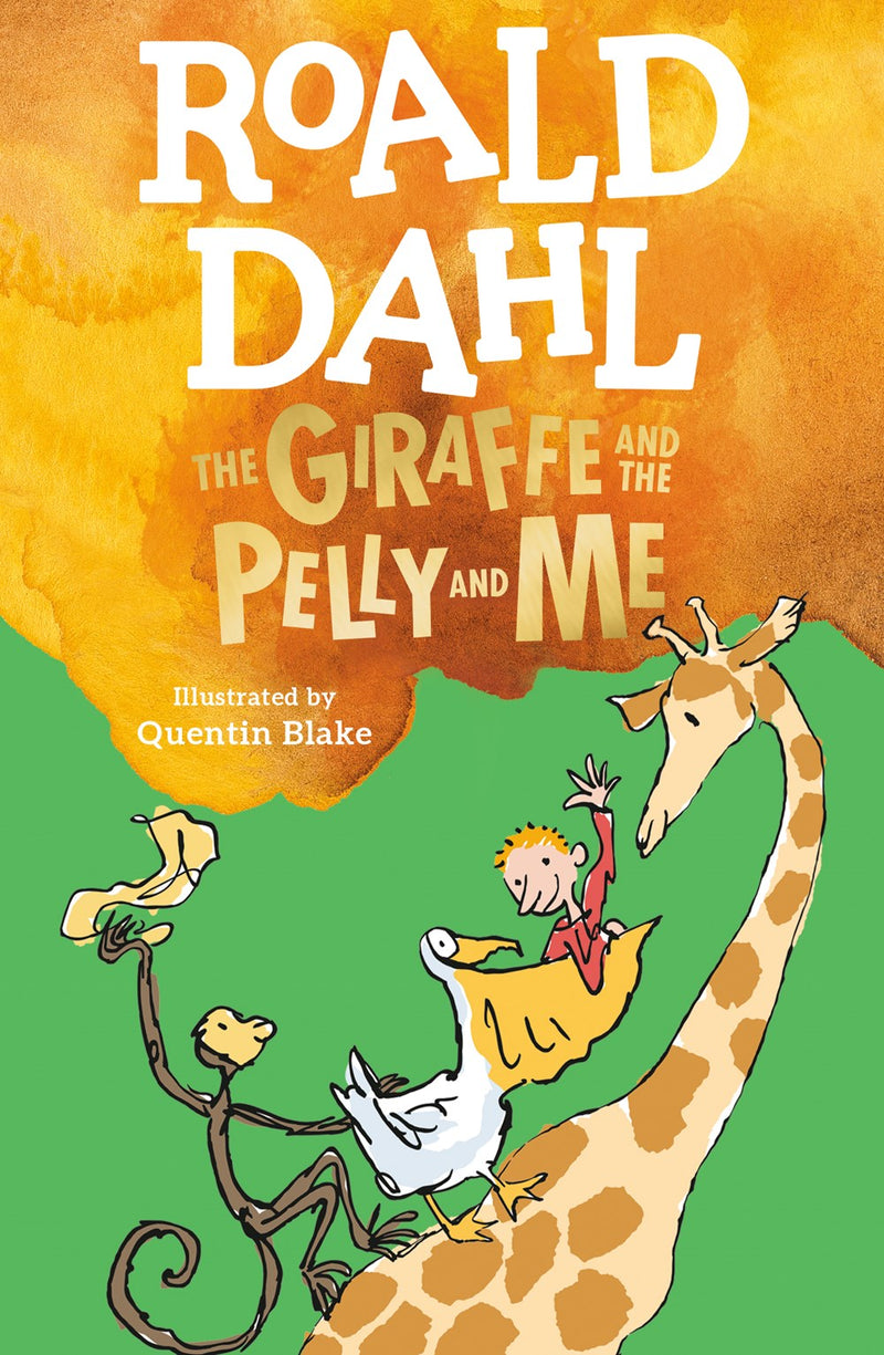 The Giraffe  And The Pelly And Me