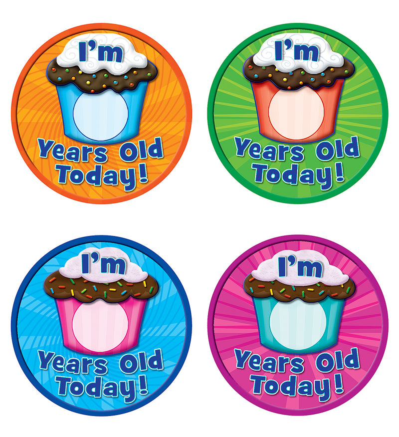 Wear Em Badges I am ---- Years Old Today.